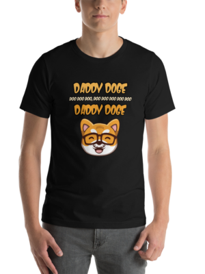 Daddy Doge doo doo doo – Short-Sleeve Unisex T-Shirt