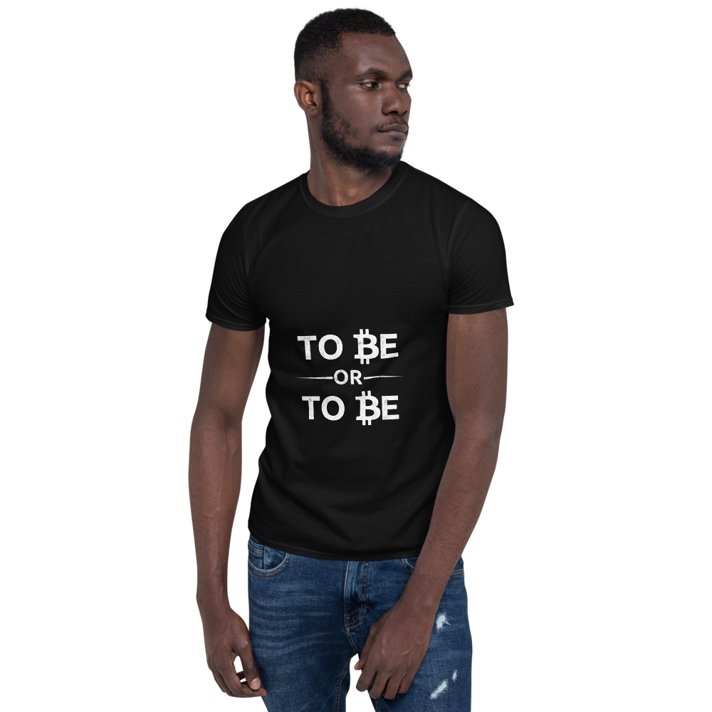 To Be or To Be – Short-Sleeve Unisex T-Shirt