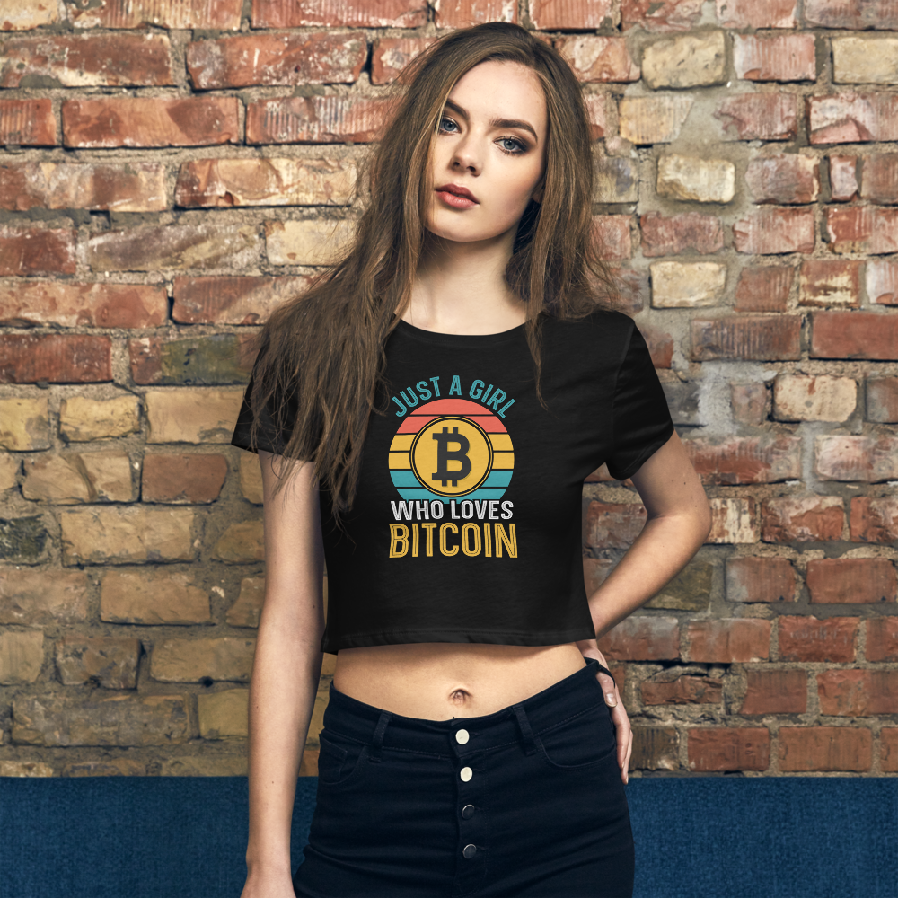 Just a Girl Who Loves Bitcoin – Women’s Crop Tee