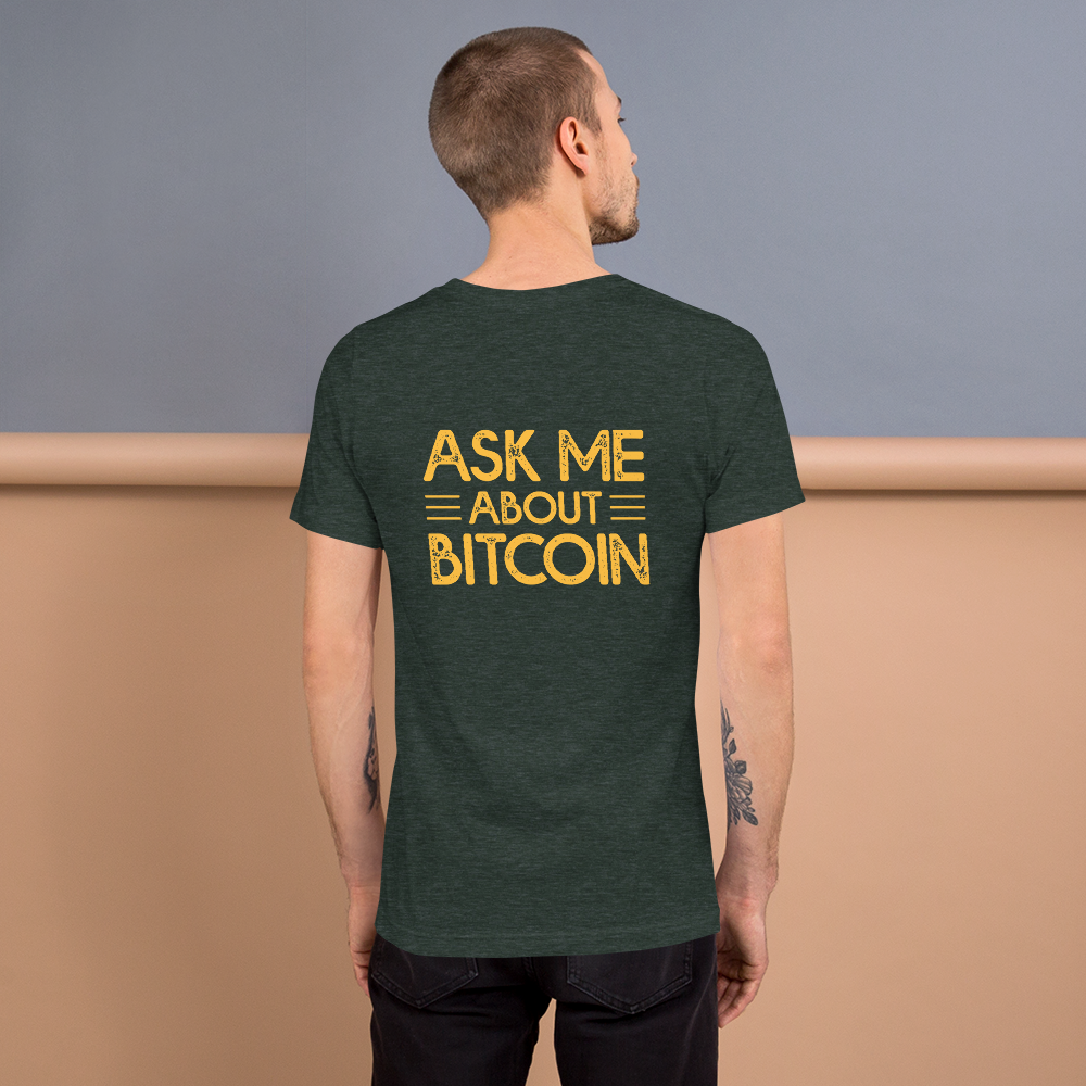Ask Me About Bitcoin – Short-Sleeve Unisex T-Shirt