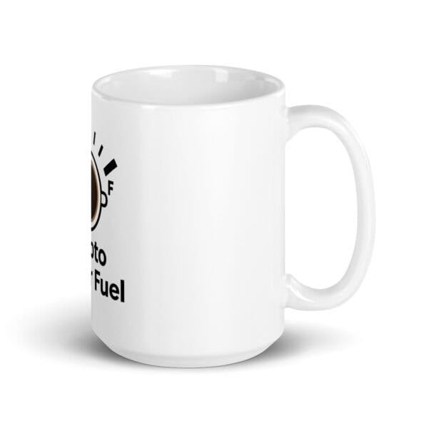 Crypto Trader Fuel - White glossy mug - Image 4